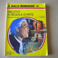 Delitto a regola d?arte	Ferrars Elizabeth	Mondadori	1968	Libro	giallo	1012 1a ed