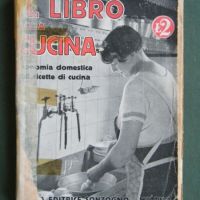 IL LIBRO DELLA CUCINA  Sonzogno 1939  Economia domestica 500 ricette