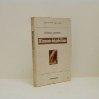 Raffaele Carrieri  Il lamento del gabelliere.  Mondadori 1946 prima edizione