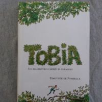 Tobia Un millimetro e mezzo di coraggio